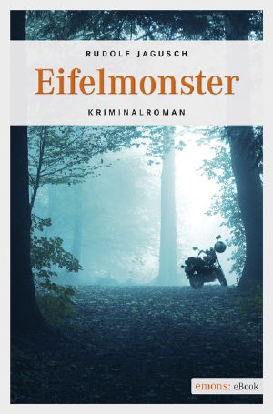 [Fischbach und Welscher 04] • Eifelmonster